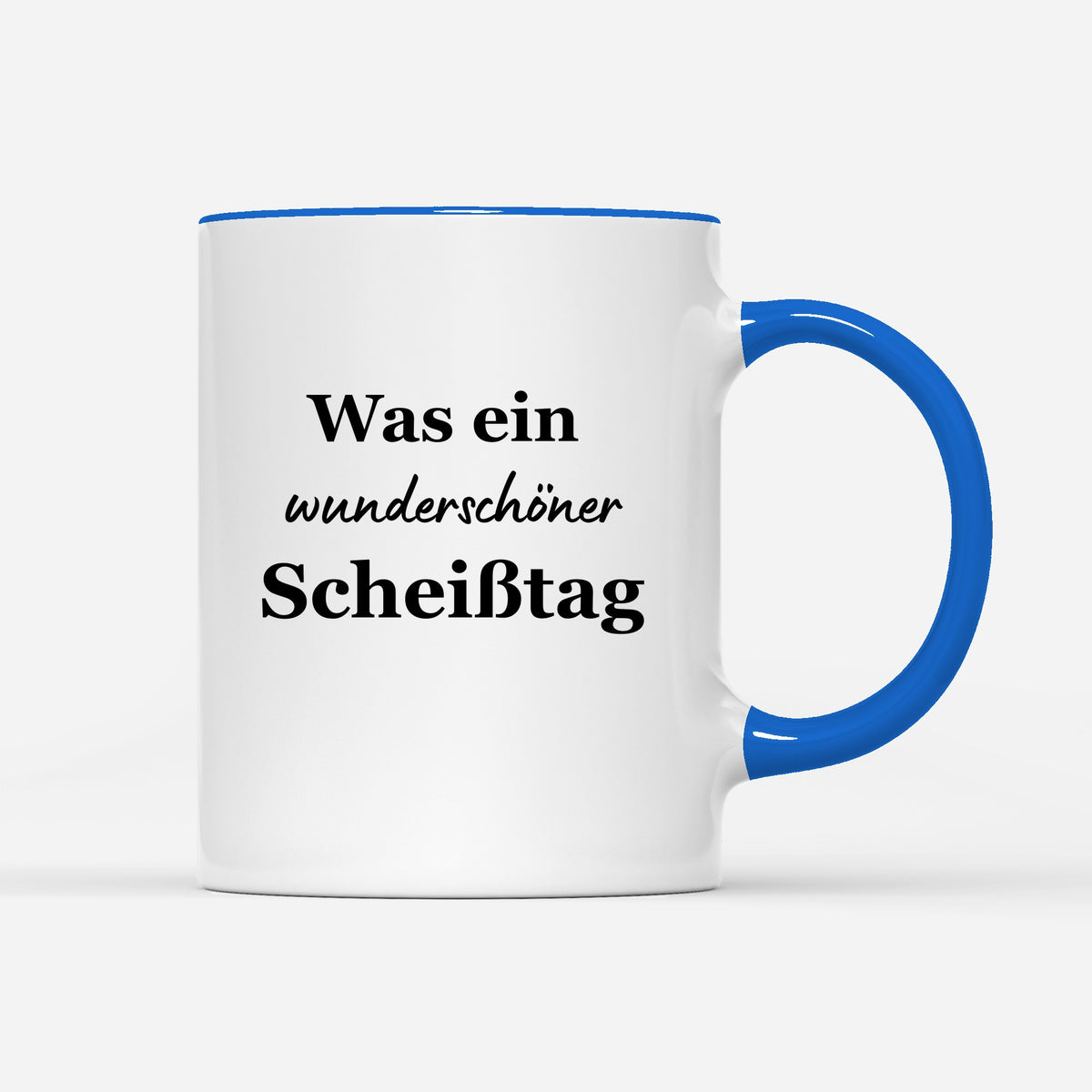 Was ein wunderschäner Scheißtag
