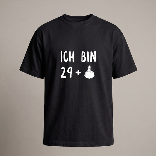 Ich bin 29+