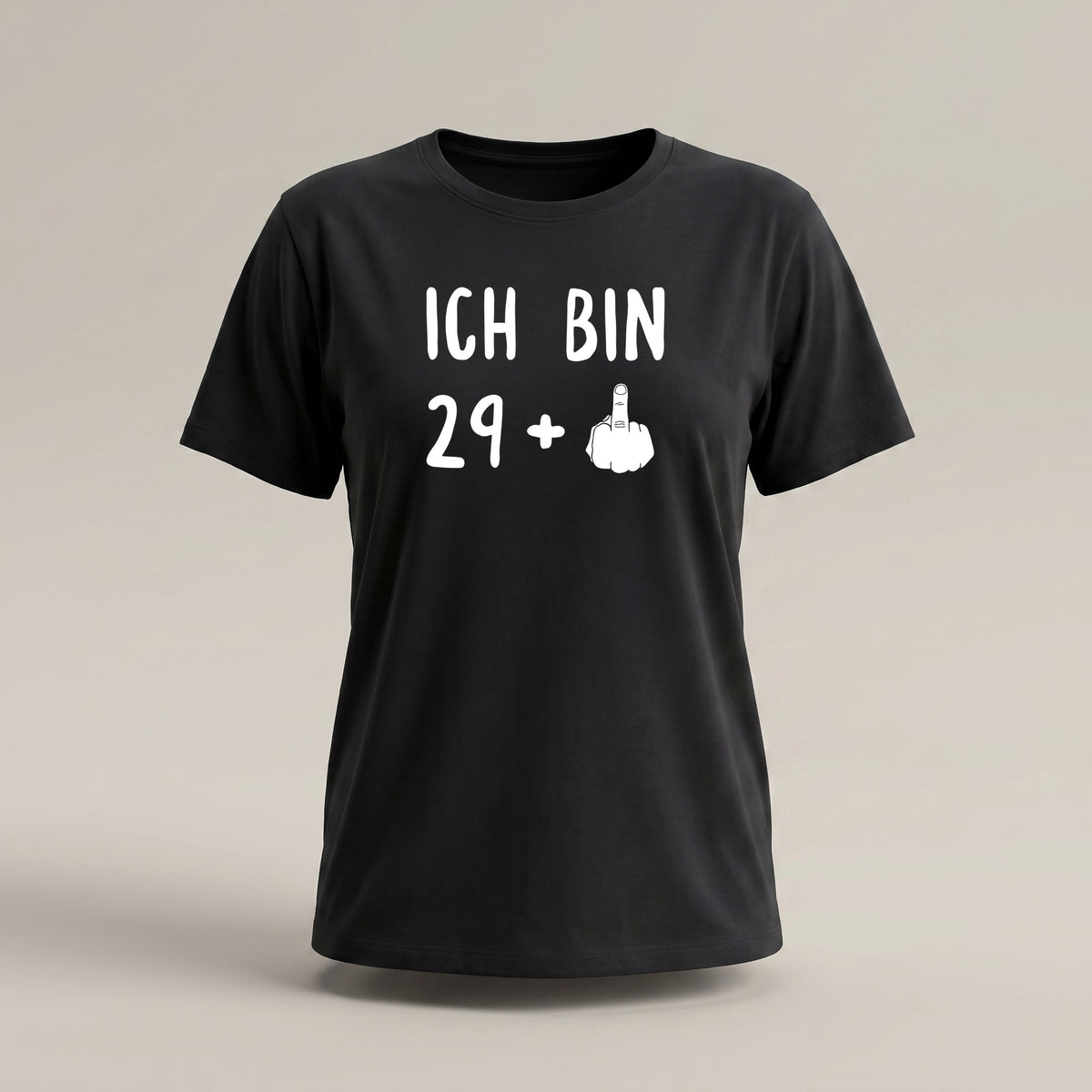 Ich bin 29+