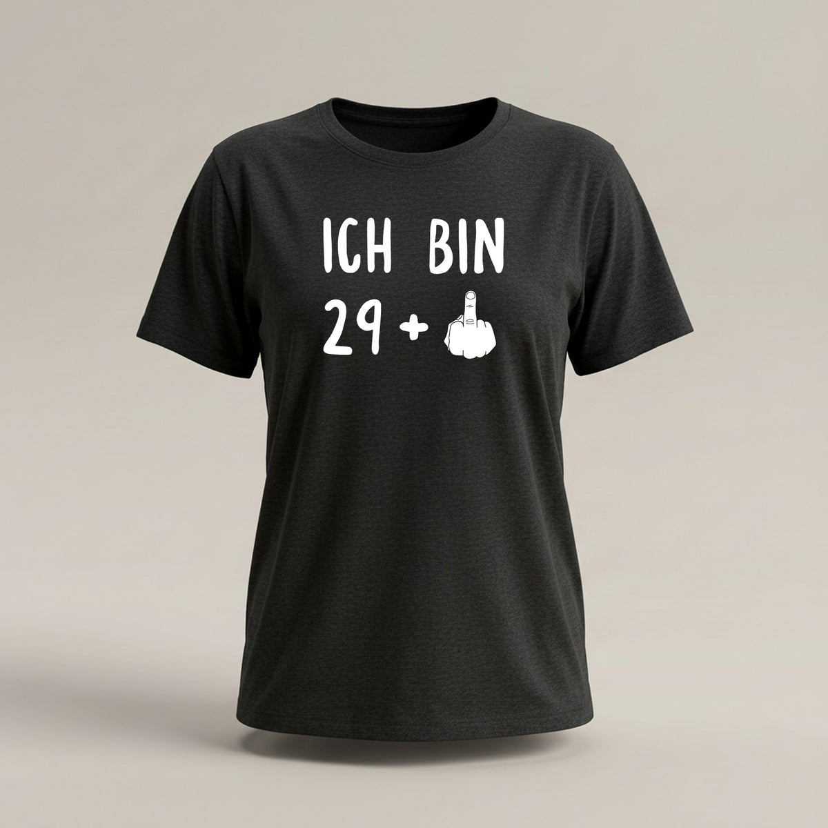 Ich bin 29+