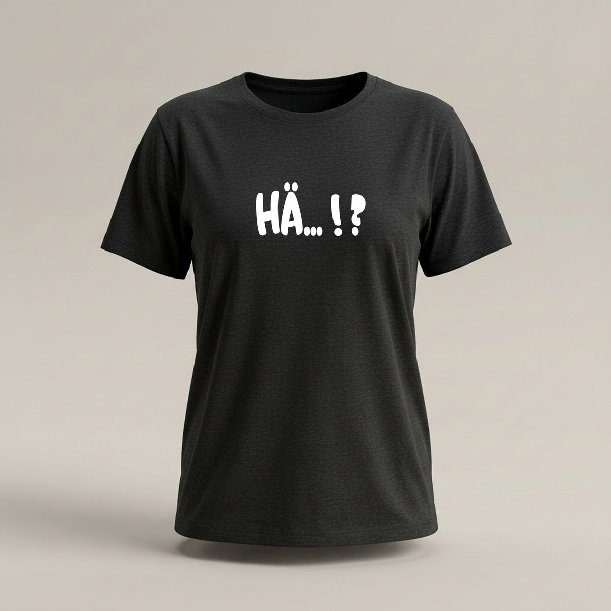 Hä...