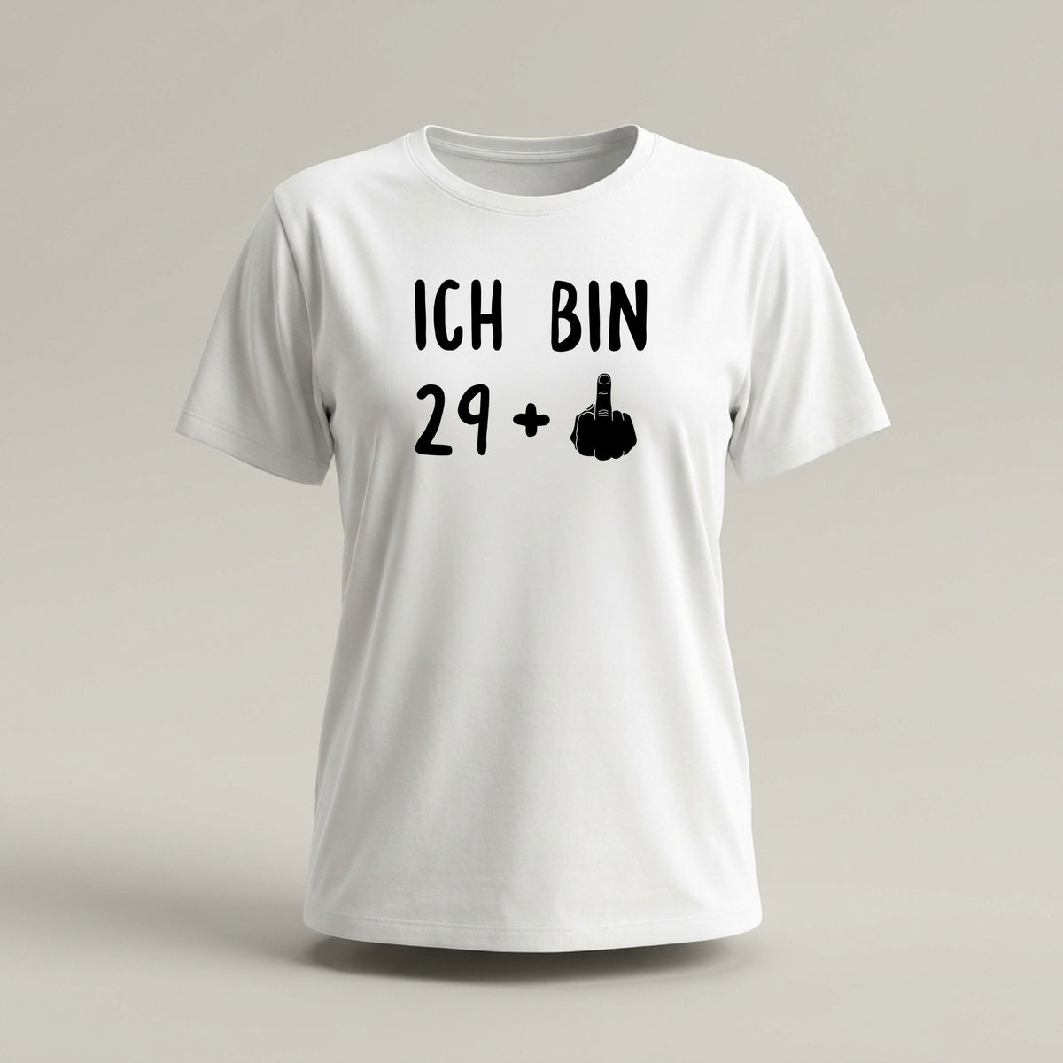 Ich bin 29+