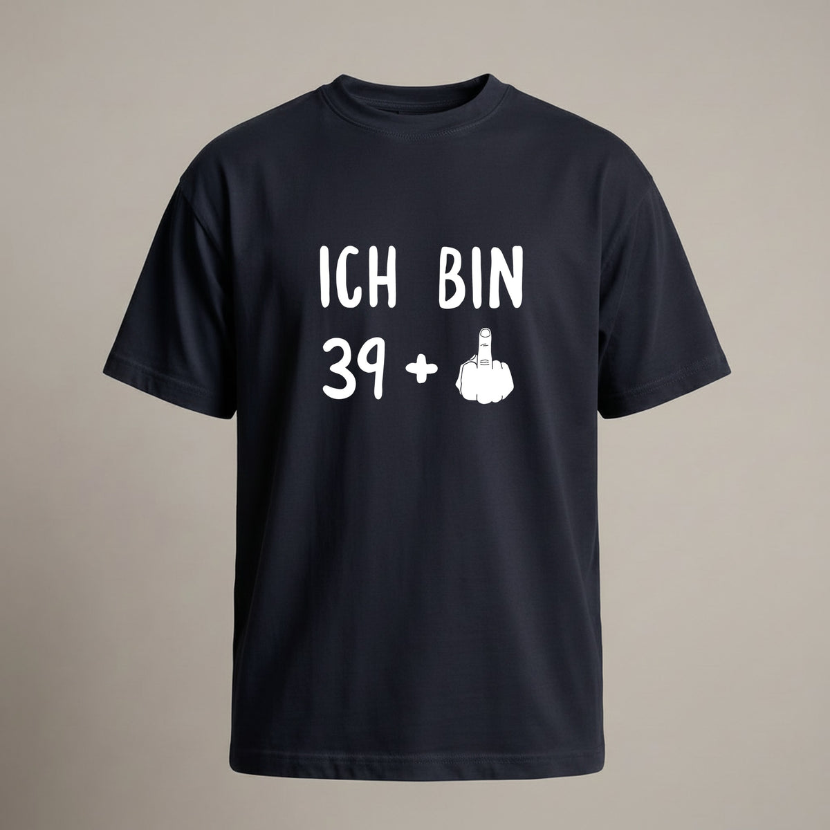 Ich bin 39+