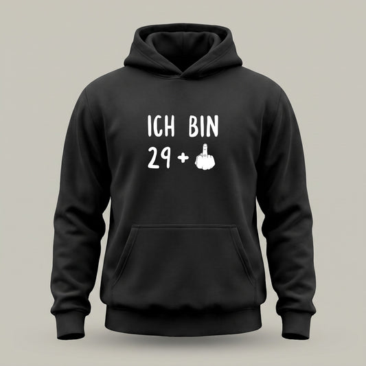 Ich bin 29+