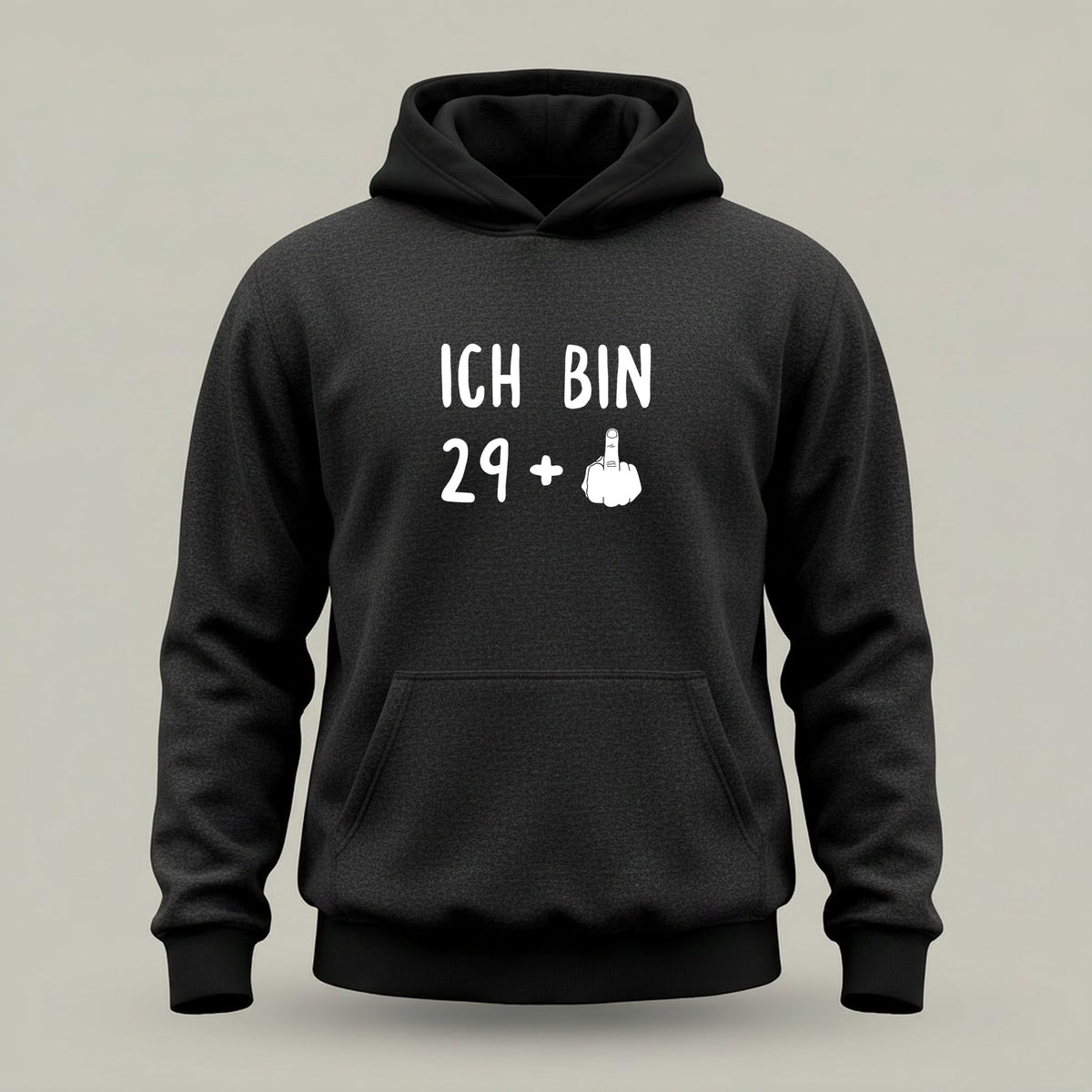 Ich bin 29+