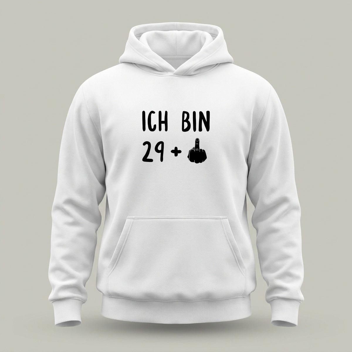 Ich bin 29+