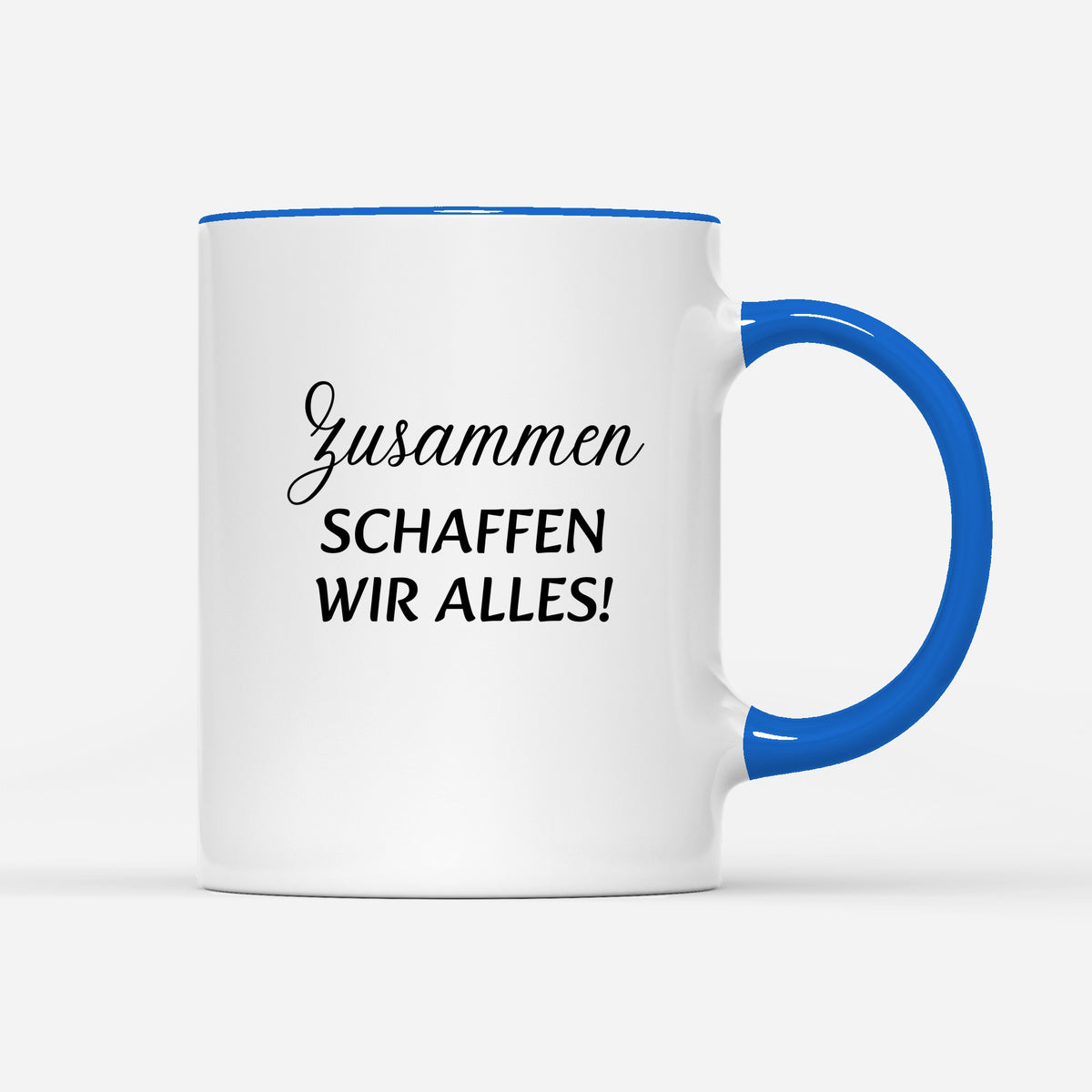 Zusammen schaffen wir alles!