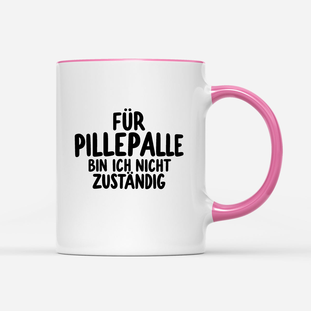 Für Pillepalle bin ich nicht zuständig