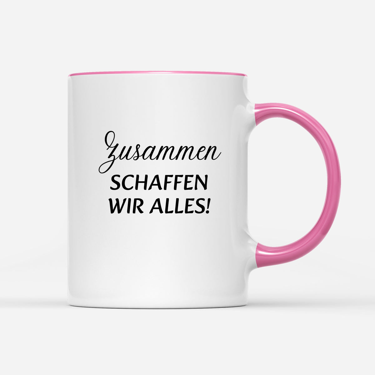 Zusammen schaffen wir alles!