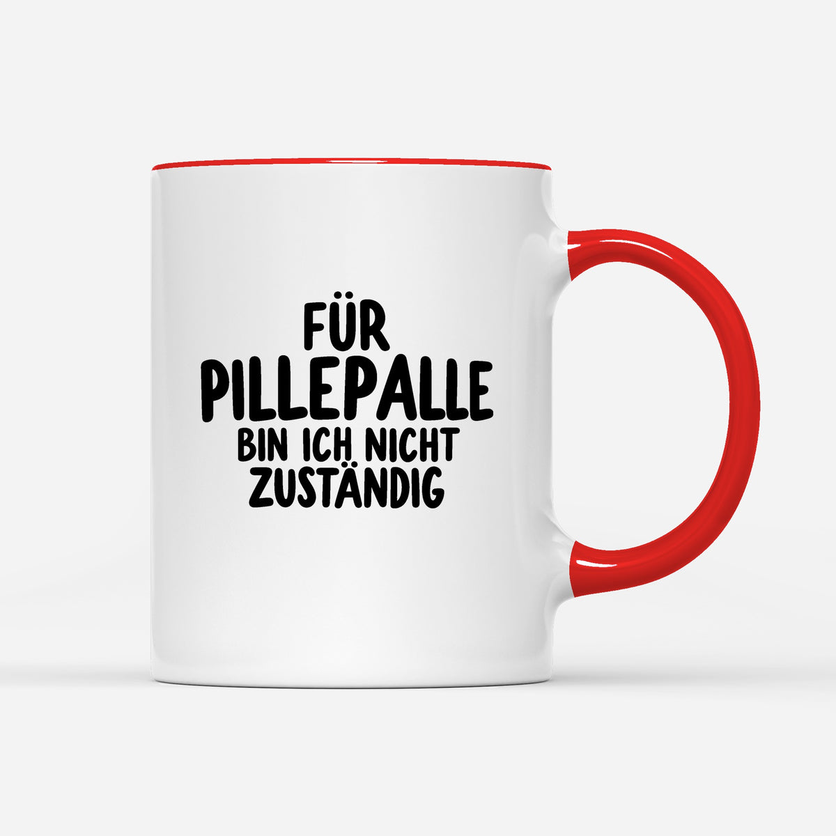 Für Pillepalle bin ich nicht zuständig